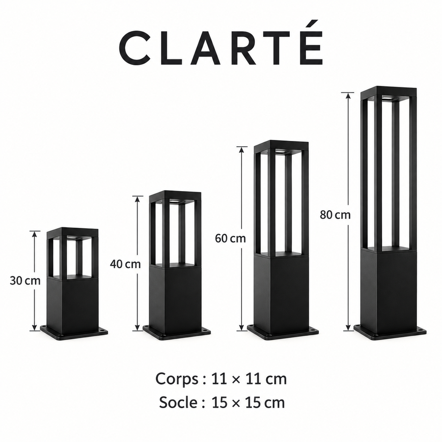 Clarté — borne extérieure — hauteurs 30, 40, 60 et 80 cm ; corps 11 × 11 cm ; socle 15 × 15 cm